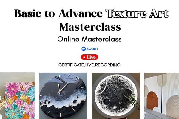 Basic to Advanced Texture Art workshop