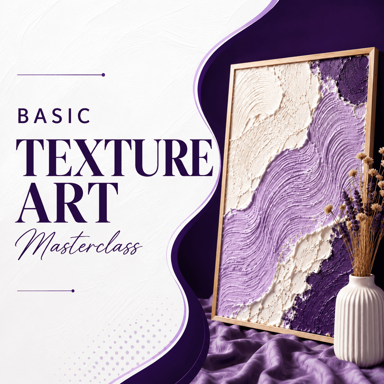 Basic Texture Art Masterclass